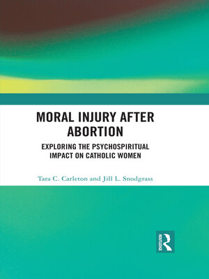 cover image of Moral Injury After Abortion